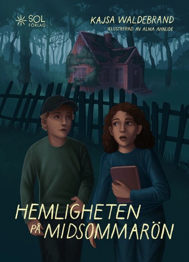 Kajsa Waldebrand - Hemligheten på Midsommarön, Inbunden