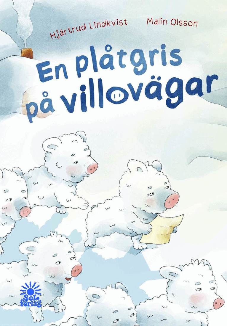 Hjärtrud Lindkvist - En plåtgris på villovägar, Inbunden