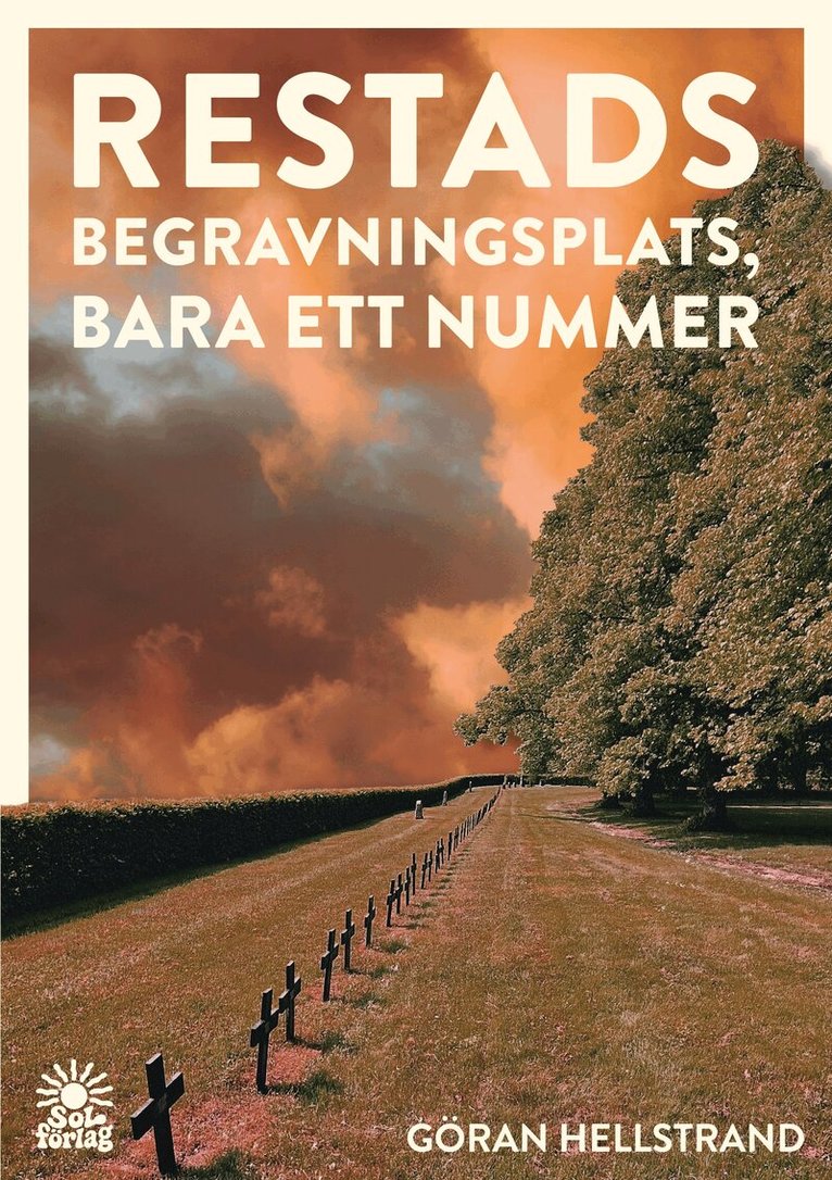 Göran Hellstrand - Restads begravningsplats, bara ett nummer, Pocket. Tillgänglighet: Lägg i varukorg