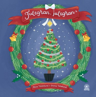 Nina Wahlund - Fulegran, julegran, Inbunden