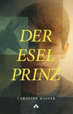 Caroline Hainer - Der Esel-Prinz, Häftad