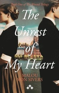 bokomslag The unrest of my heart