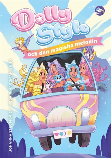 Johanna Strömqvist - Dolly Style och den magiska melodin, Inbunden