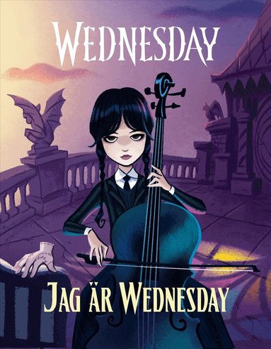 Wednesday Addams - Jag är Wednesday, Inbunden