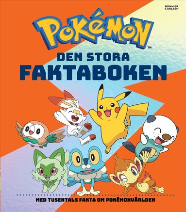 ej angiven Författare - Pokémon. Den stora faktaboken, Inbunden