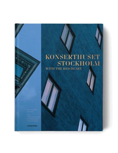 Anna-Karin Palm, Tony Lundman, Bo Madestrand - Stockholm Konserthus : with the read heart, Inbunden