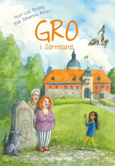 Lisa Brand - Gro i Sörmland, Inbunden