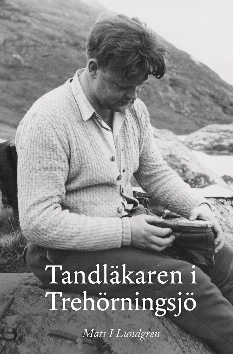 Mats I Lundgren - Tandläkaren i Trehörningsjö, Häftad