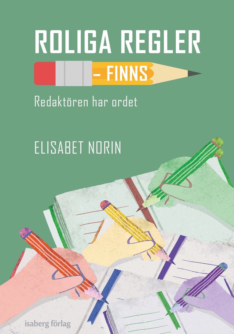 Elisabet Norin - Roliga regler - finns : redaktören har ordet, Häftad. Tillgänglighet: Lägg i varukorg