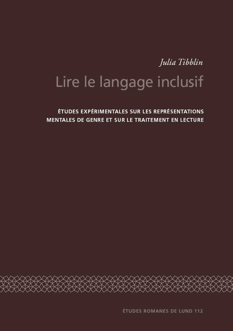 Julia Tibblin - Lire le langage inclusif, Häftad. Tillgänglighet: Lägg i varukorg