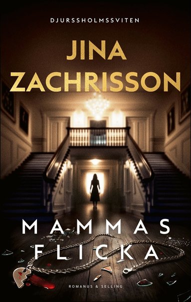 Jina Zachrisson - Mammas flicka, Inbunden