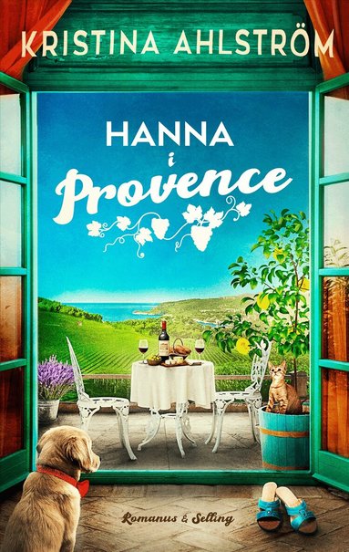 Kristina Ahlström - Hanna i Provence, Inbunden