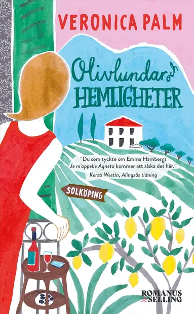 Veronica Palm - Olivlundar och hemligheter : Solköpingserien, Pocket