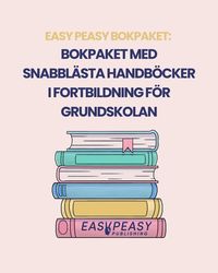 bokomslag Bokpaket med snabblästa handböcker i fortbildning för grundskolan