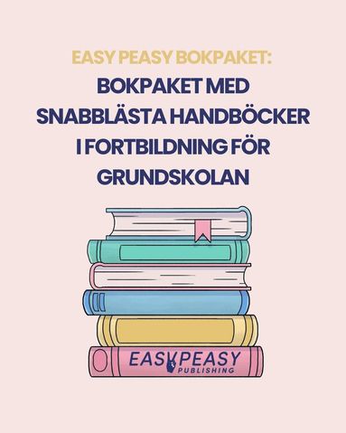 bokomslag Bokpaket med snabblästa handböcker i fortbildning för grundskolan