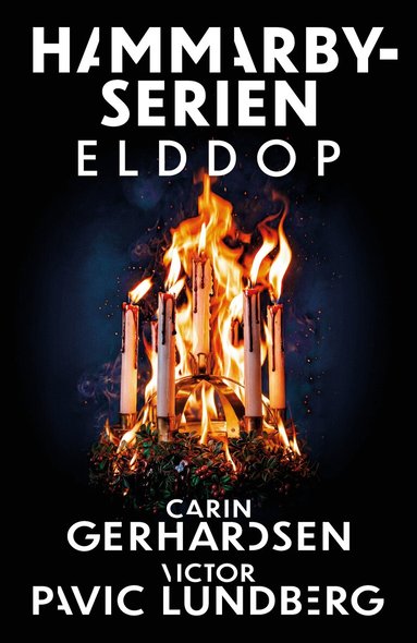 Carin Gerhardsen, Victor Pavic Lundberg - Elddop, Inbunden