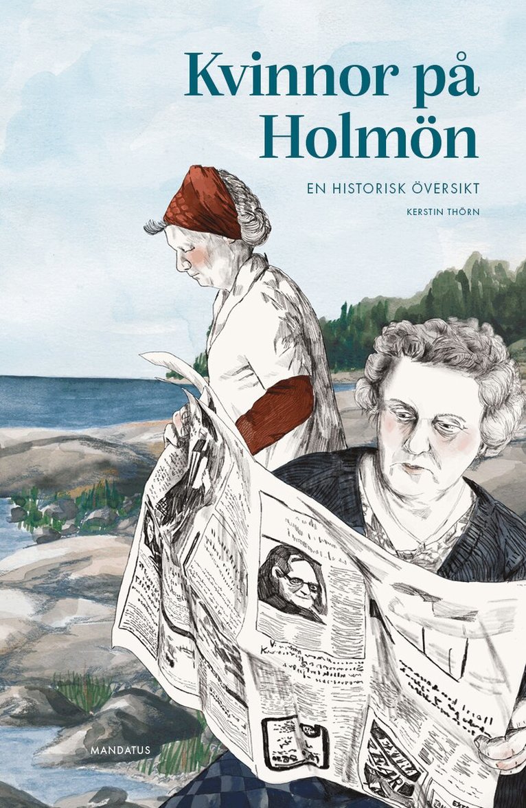Kerstin Thörn - Kvinnor på Holmön : En historisk översikt, Häftad. Tillgänglighet: Lägg i varukorg
