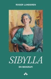 bokomslag Sibylla : En biografi