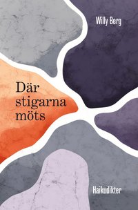 bokomslag Där stigarna möts