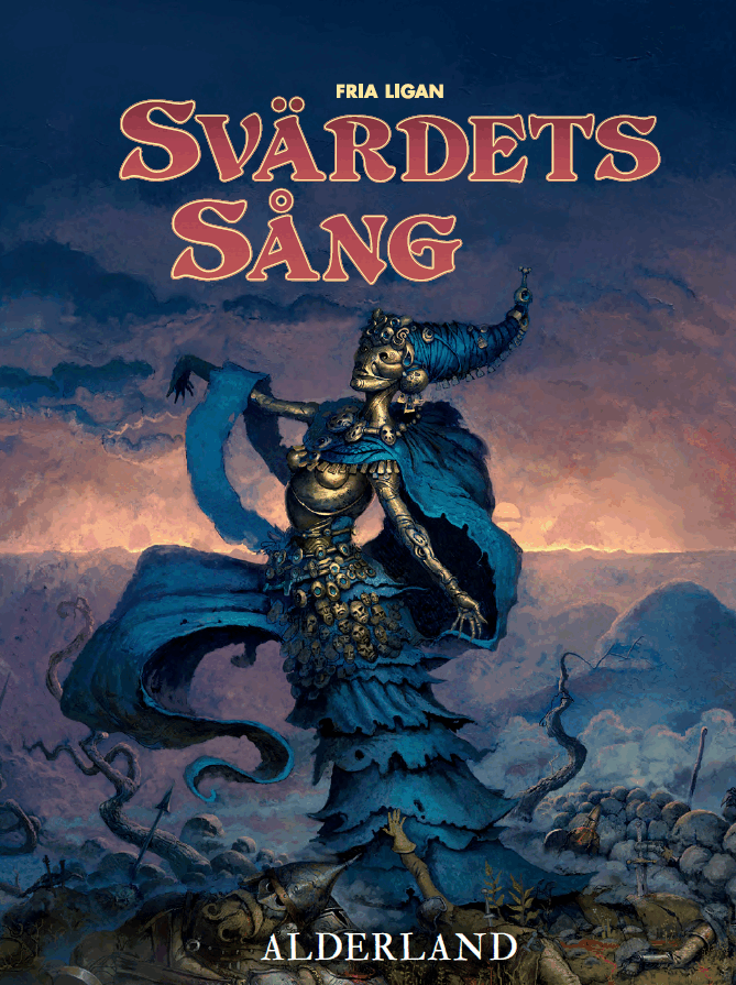 Erik Granström - Svärdets sång: Alderland, Inbunden