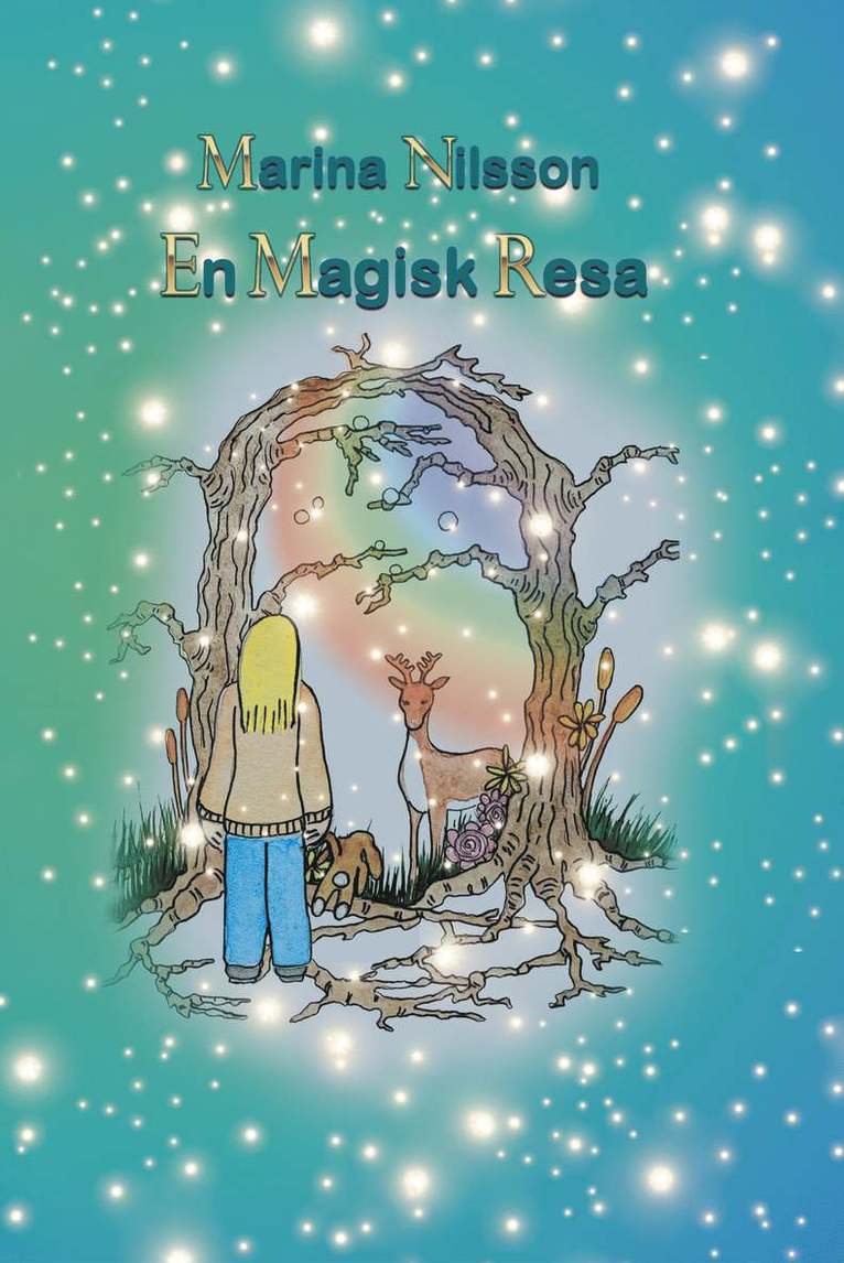 Marina Nilsson - En magisk resa, Inbunden