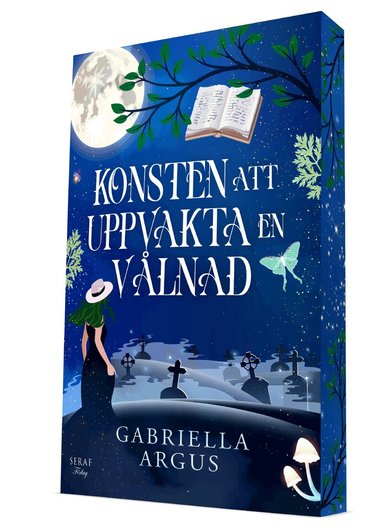 Gabriella Argus - Konsten att uppvakta en vålnad, Häftad
