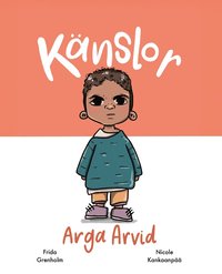 bokomslag Känslor - Arga Arvid