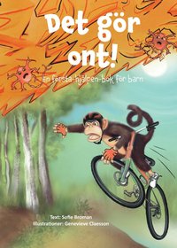 bokomslag Det gör ont! En första-hjälpen-bok för barn
