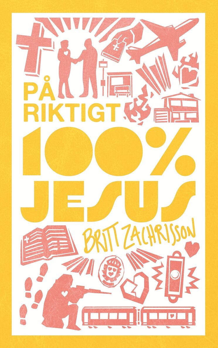 Britt Zachrisson, Mattias Backlund - På riktigt - 100% Jesus, Häftad. Tillgänglighet: Lägg i varukorg