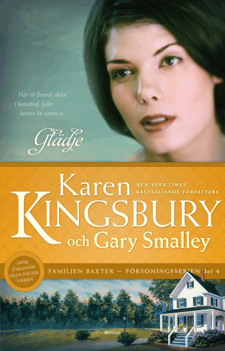 Karen Kingsbury, Gary Smalley - Glädje, Häftad