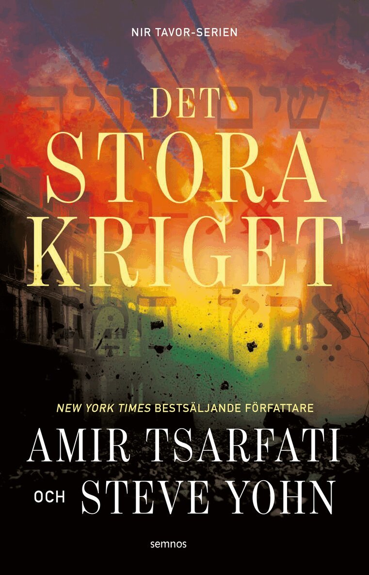Amir Tsarfati, Steve Yohn - Det stora kriget, Häftad