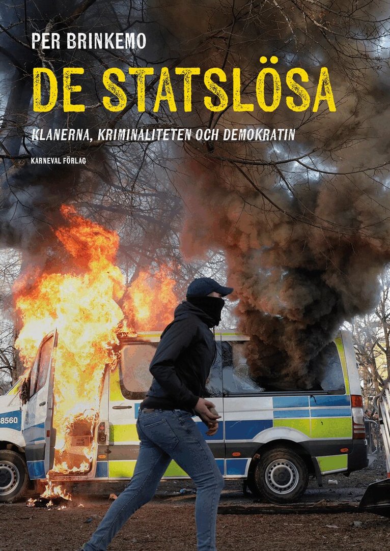 Per Brinkemo - De statslösa, Inbunden. Tillgänglighet: Kommande
