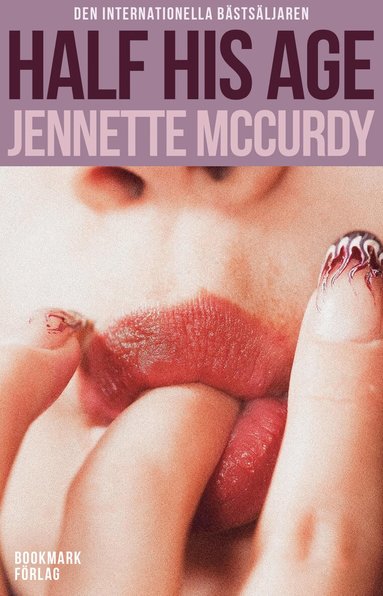 Jennette McCurdy - Half His Age (svensk utgåva), Häftad