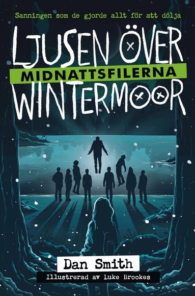 Dan Smith - Ljusen över Wintermoor, Inbunden