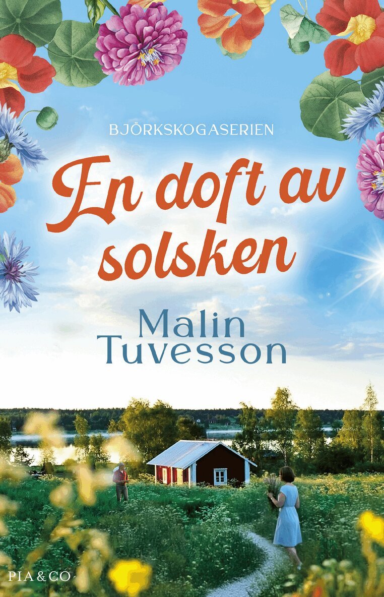 Malin Tuvesson - En doft av solsken, Häftad
