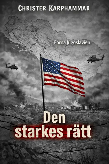 Christer Karphammar - Den starkes rätt, Inbunden