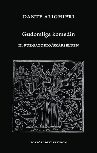 Dante Alighieri - Gudomliga komedin II, Purgatorio / Skärselden, Häftad