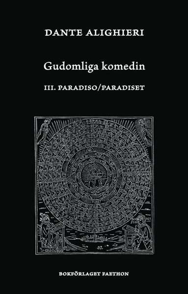 Dante Alighieri - Gudomliga komedin III, Paradiso / Paradiset, Häftad
