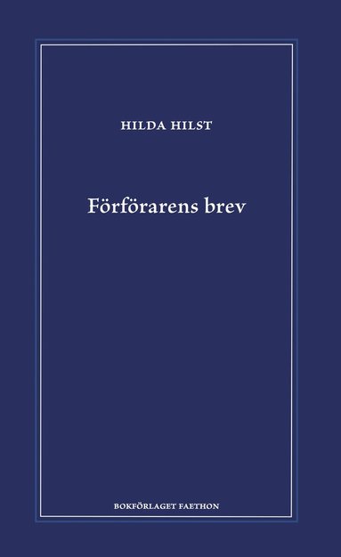 Hilda Hilst - Förförarens brev, Inbunden