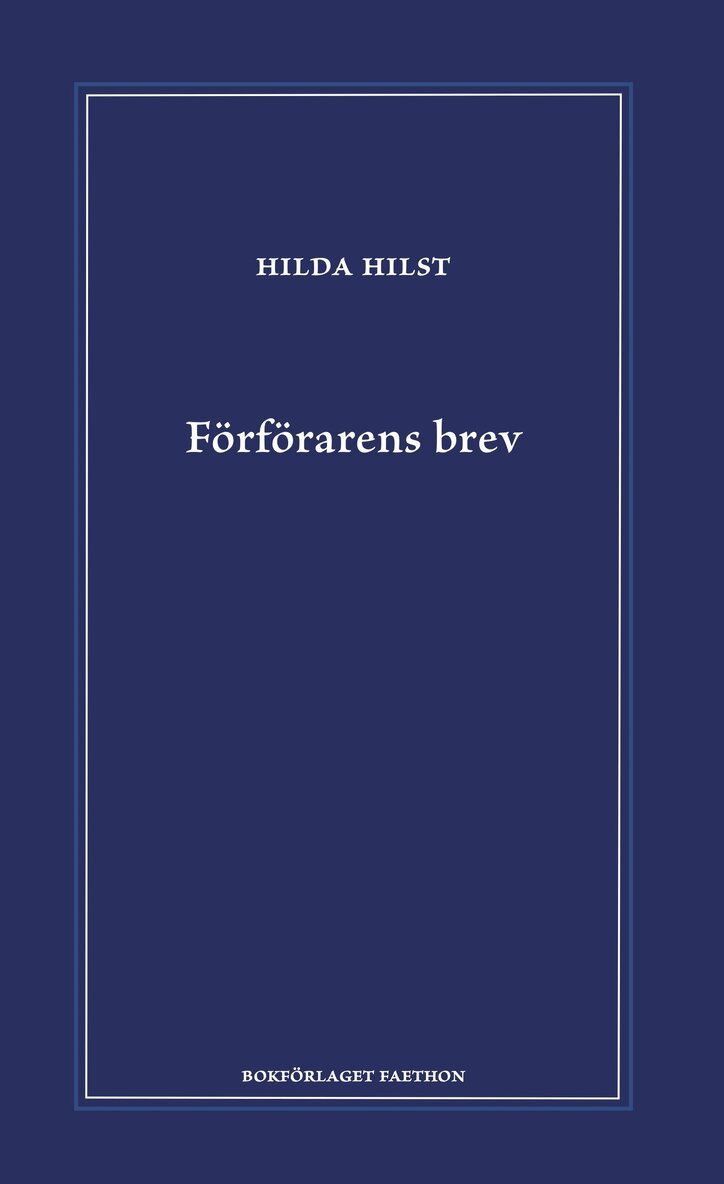 Hilda Hilst - Förförarens brev, Inbunden