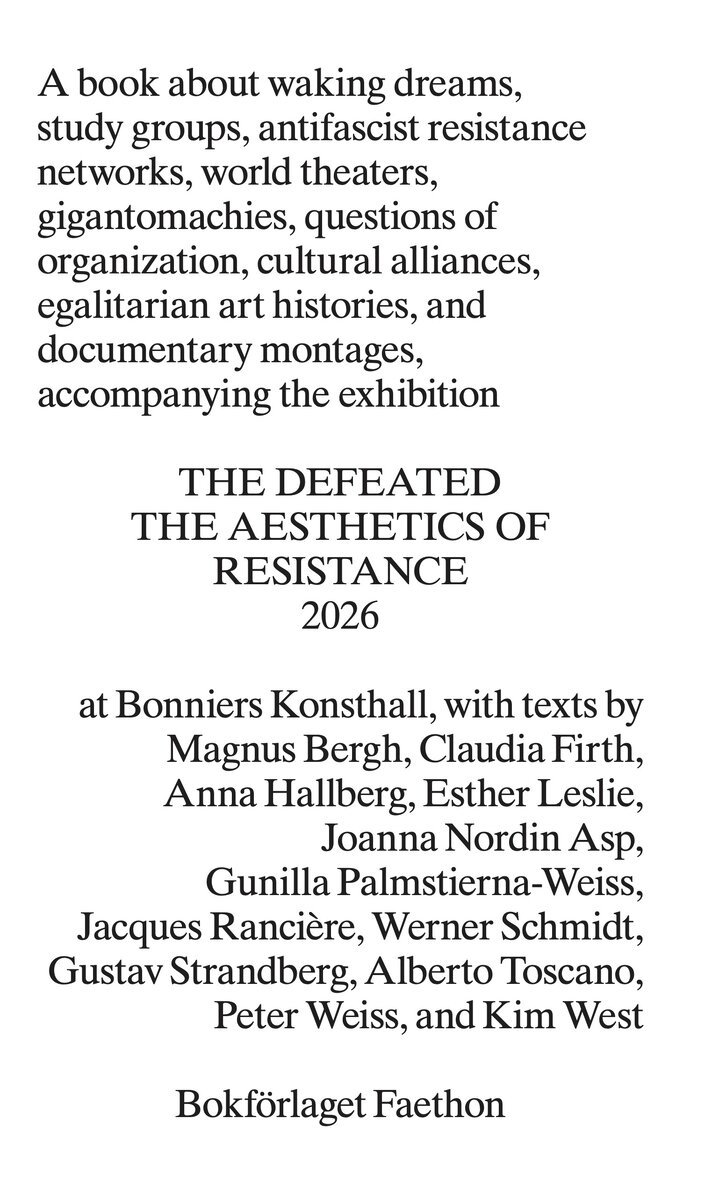 Peter Weiss, Gunilla Palmstierna-Weiss, Alberto Toscano, Jacques Rancière, Anna Hallberg, Joanna Nordin, Magnus Bergh, Werner Schmidt, Esther Leslie, Claudia Firth - The Defeated. The Aesthetics of Resistance 2026, Häftad. Tillgänglighet: Kommande