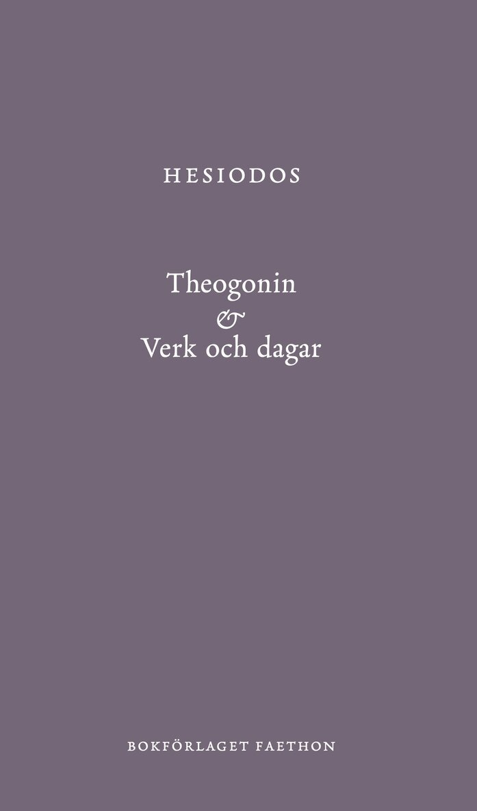 Hesiodos - Theogonin & Verk och dagar, Häftad