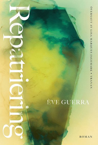 Ève Guerra - Repatriering, Inbunden