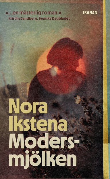 Nora Ikstena - Modersmjölken, Pocket