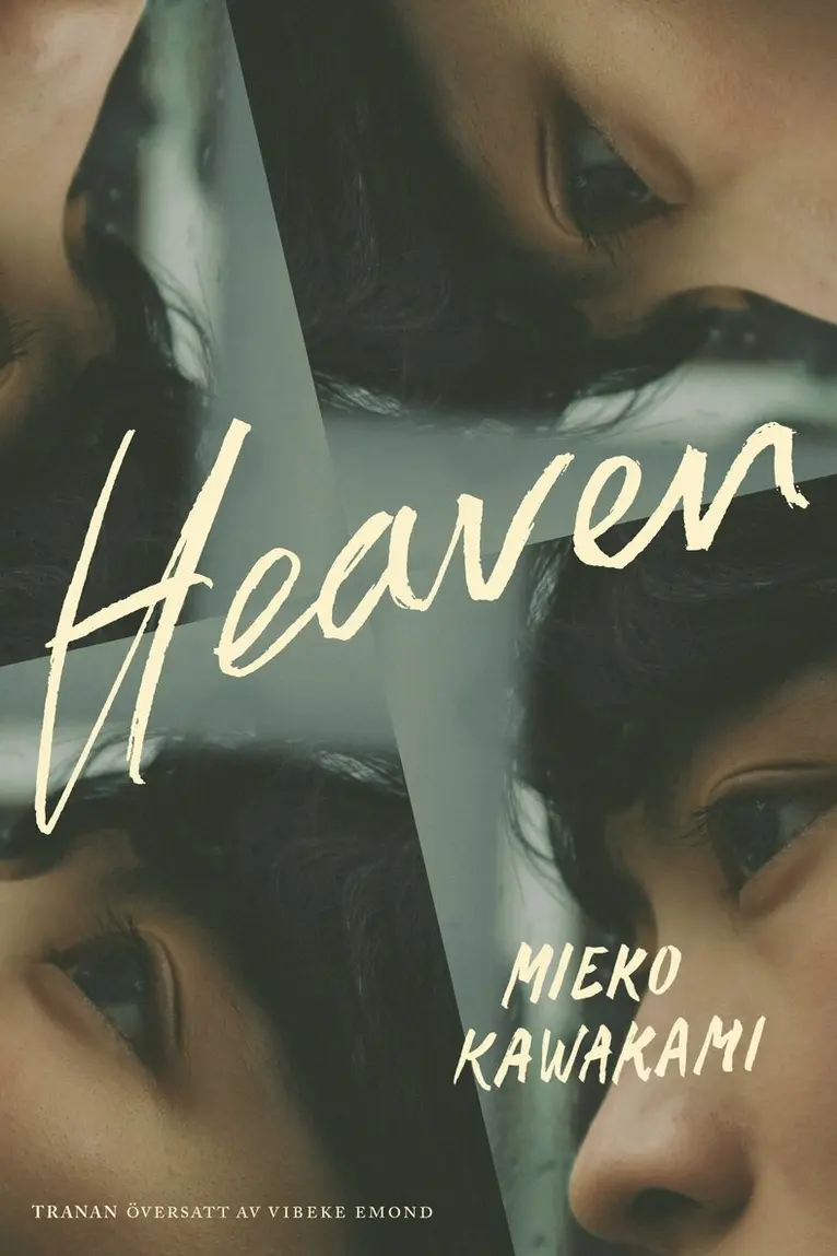 Mieko Kawakami - Heaven (svensk utgåva), Pocket. Tillgänglighet: Kommande