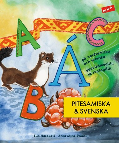 Elin Marakatt - ABC-bok på piteasmiska & svenska, Inbunden