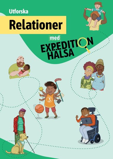 Johanna Ivarsson, Emmet Björk - Utforska Relationer med Expedition Hälsa, Häftad