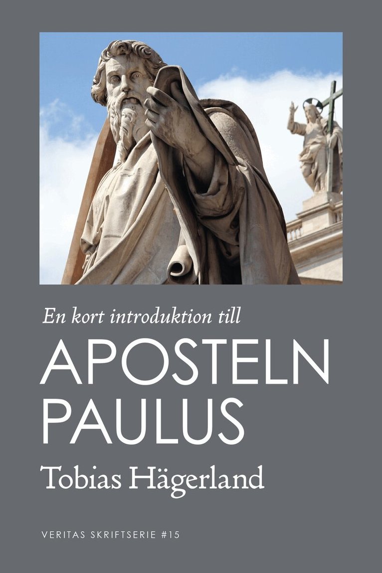 Tobias Hägerland - En kort introduktion till aposteln Paulus, Häftad