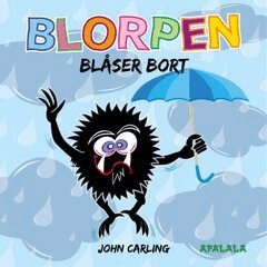 John Carling - Blorpen blåser bort, Inbunden. Tillgänglighet: Lägg i varukorg