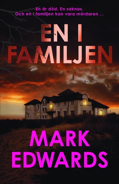 Mark Edwards - En i familjen, Inbunden